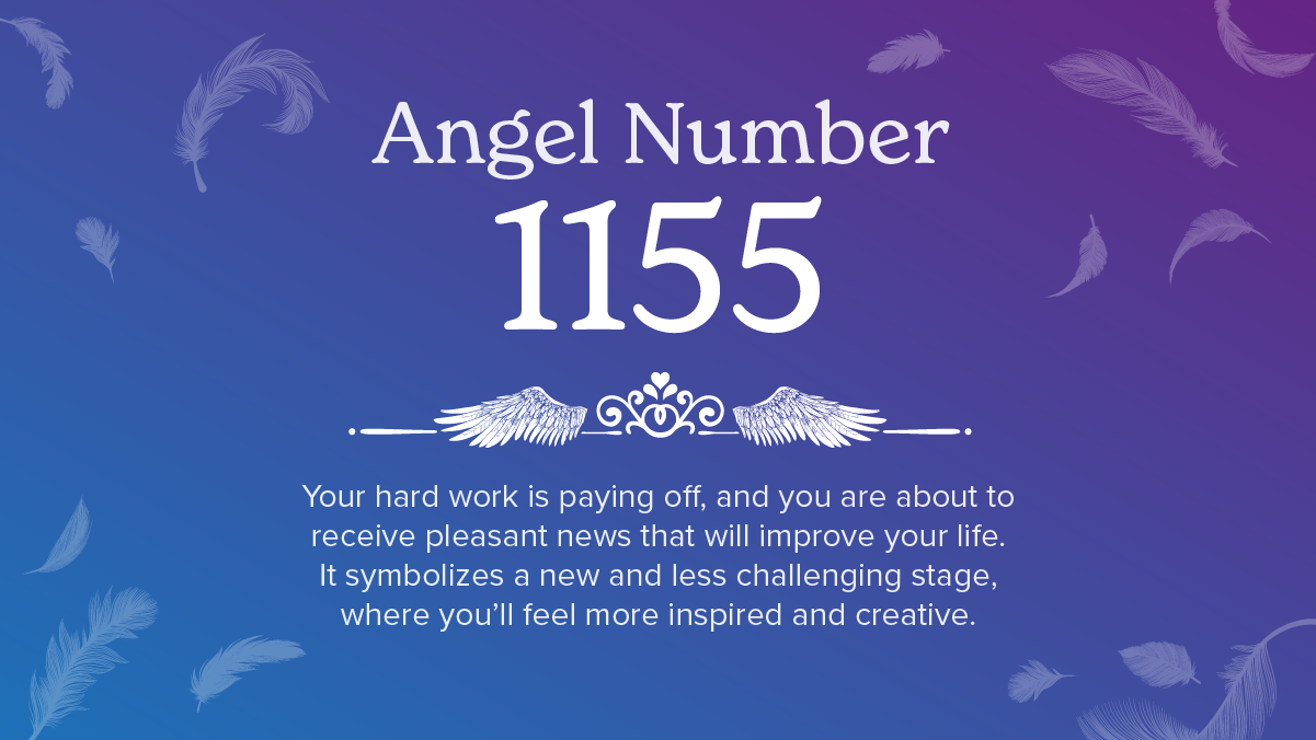 Angel Number 1155 Meaning